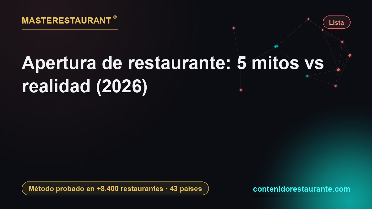 Apertura de nuevo restaurante: 5 mitos que cuesta dinero — Masterestaurant