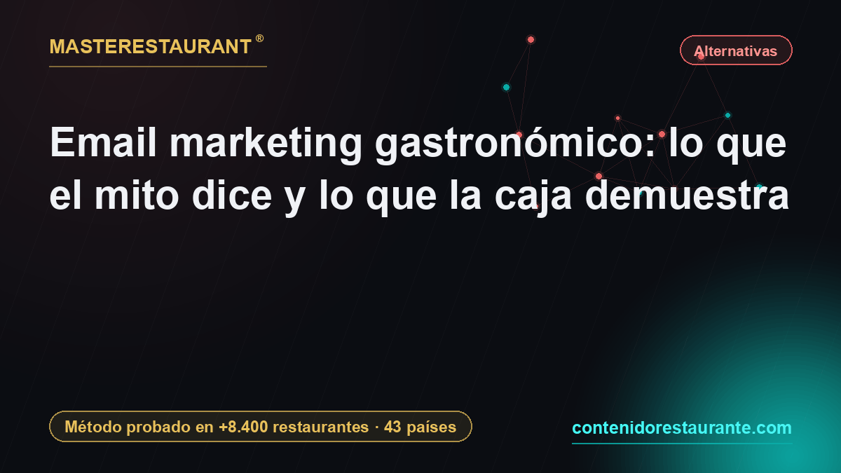 Restaurant email marketing: what the myth says and what the till proves — Masterestaurant