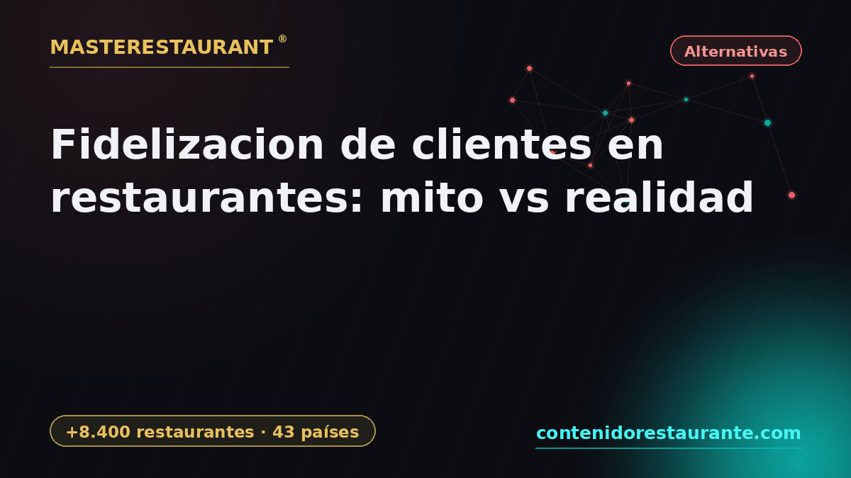 Customer loyalty in restaurants: myth vs reality — Masterestaurant